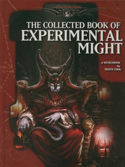 D&D (3.5E): The Collected Book of Experimental Might