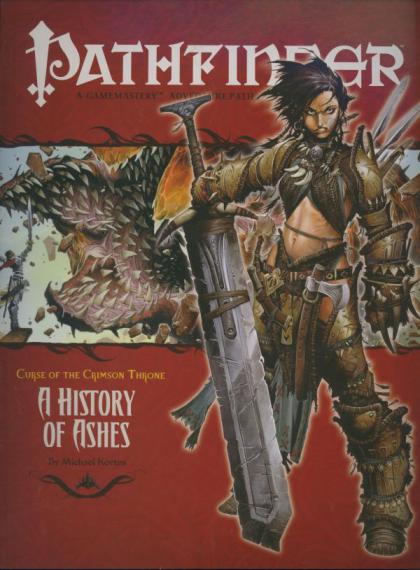 Pathfinder#10: Curse of the Crimson Throne Adventure Path, Part 4 of 6: A History of Ashes