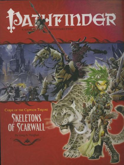 Pathfinder#11: Curse of the Crimson Throne Adventure Path, Part 5 of 6: Skeletons of Scarwall