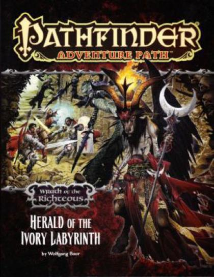 Herald of the Ivory Labyrinth, Wrath of the Righteous Part 5 of 6: Pathfinder Adventure Path #77