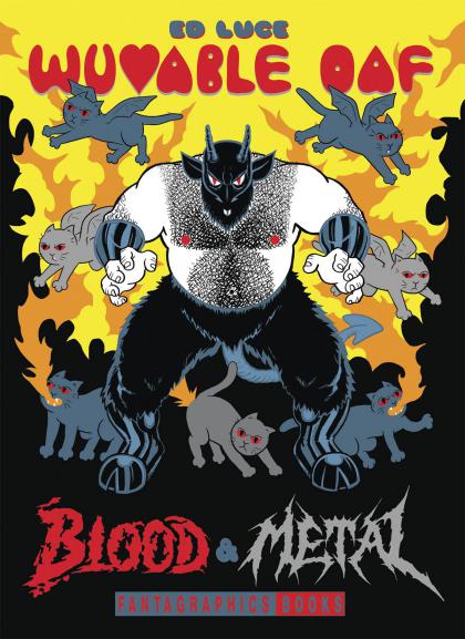Wuvable Oaf: Blood and Metal