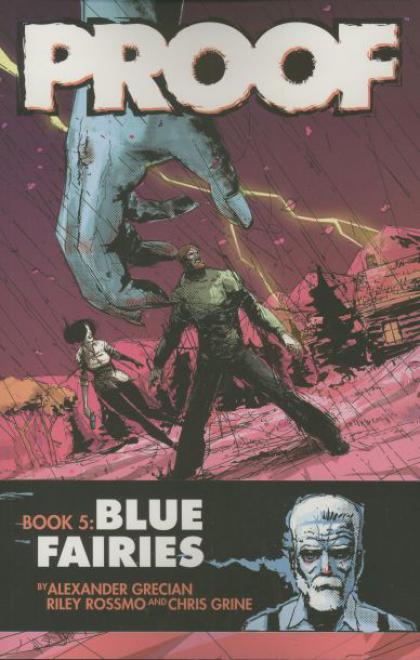 Proof, Book 5: Blue Fairies