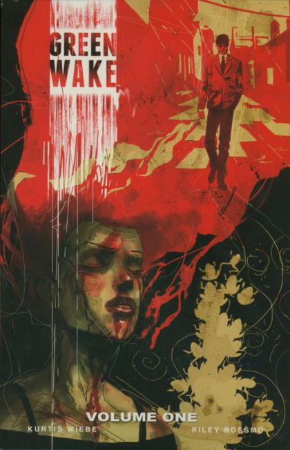 Green Wake, Volume 1