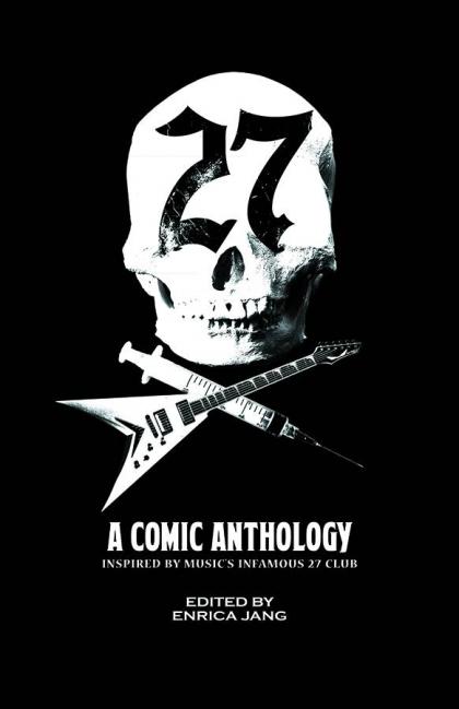 The 27 Club: A Comic Anthology