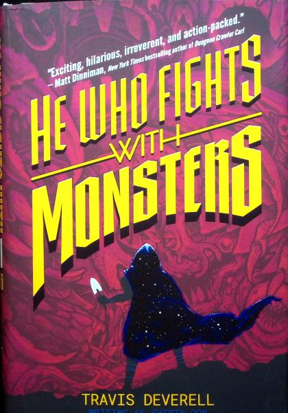 He Who Fights with Monsters