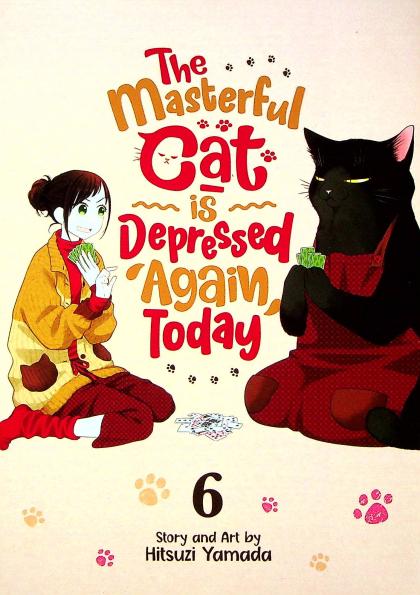 The Masterful Cat Is Depressed Again Today