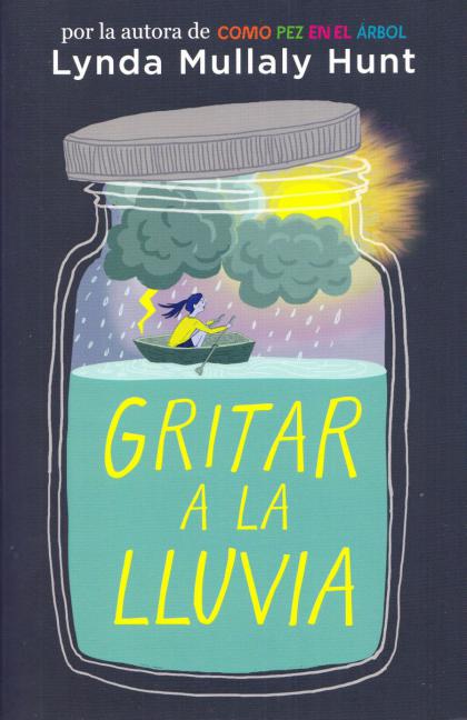 Gritar A La Lluvia