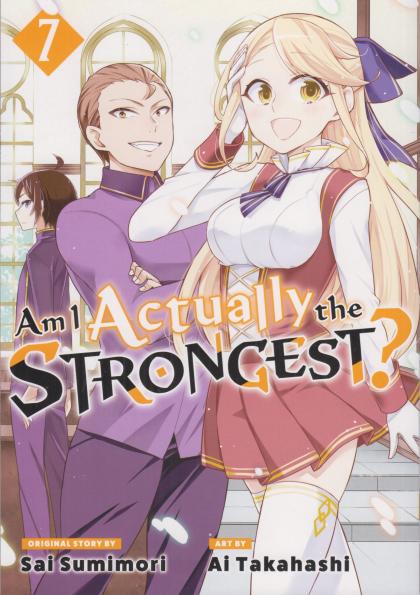 Am I Actually the Strongest?