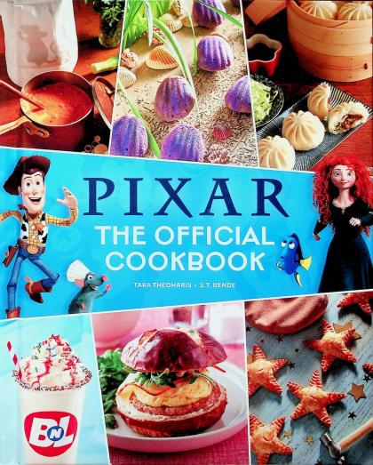 Pixar: The Official Cookbook