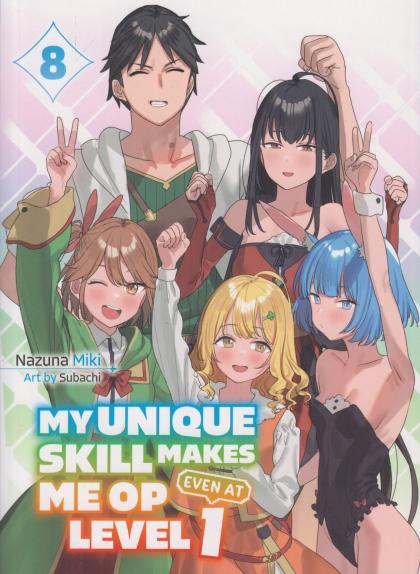 My Unique Skill Makes Me OP Even at Level 1