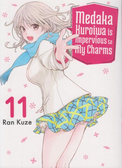 Medaka Kuroiwa is Impervious to My Charms