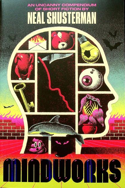 Mindworks: An Uncanny Compendium of Short Fiction