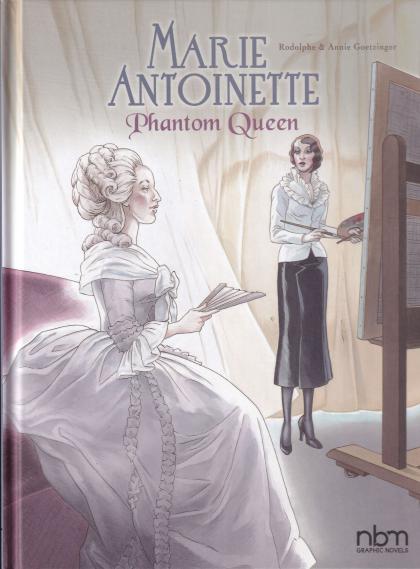 Marie Antoinette: Phantom Queen