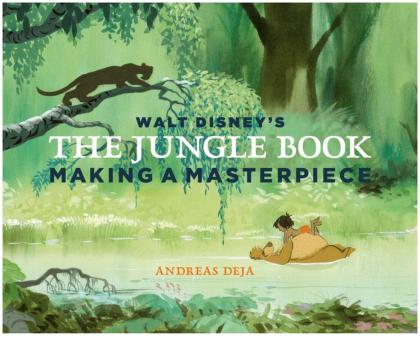 Walt Disney's the Jungle Book: Making a Masterpiece
