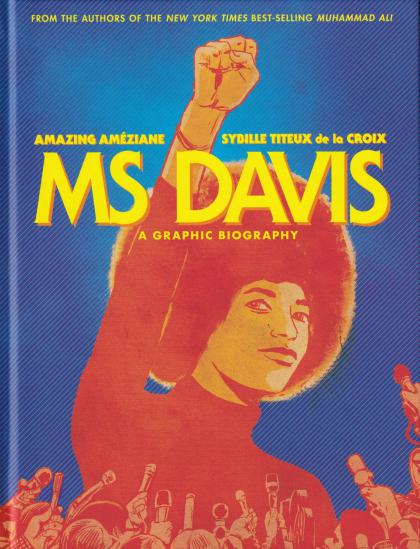 MS Davis: A Graphic Biography