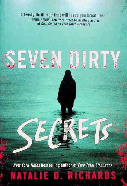 Seven Dirty Secrets