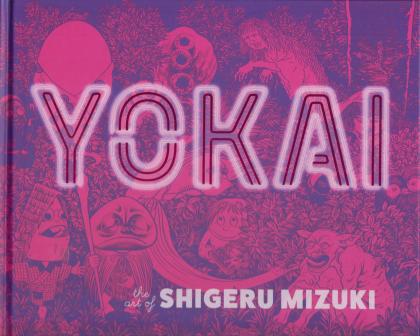 Yokai: The Art of Shigeru Mizuki