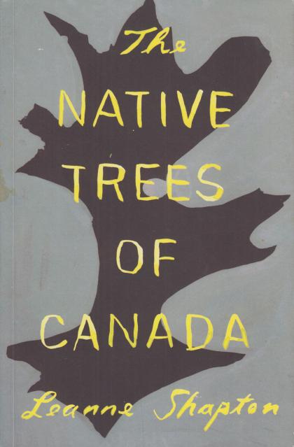 The Native Trees of Canada