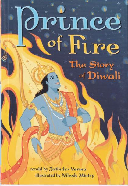 Prince of Fire: The Story of Diwali