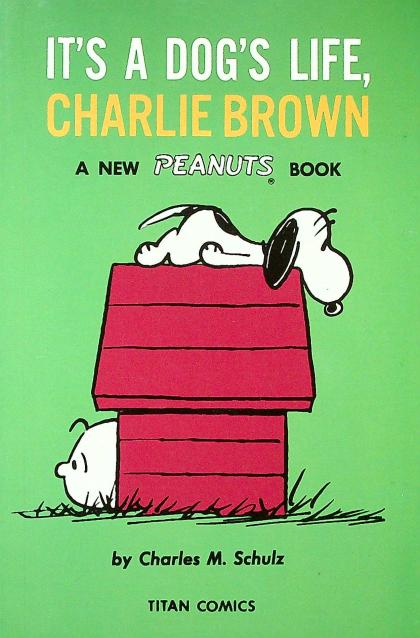 It's a Dog's Life, Charlie Brown