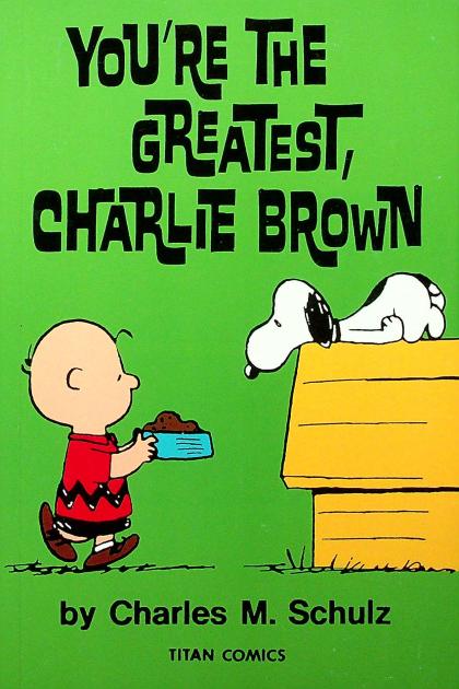 You're the Greatest, Charlie Brown