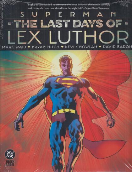 Superman: The Last Days of Lex Luthor