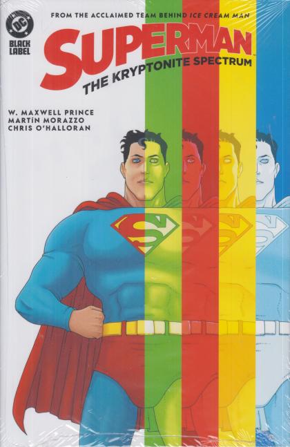 Superman: The Kryptonite Spectrum