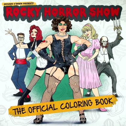 Rocky Horror Show: The Official Coloring Book