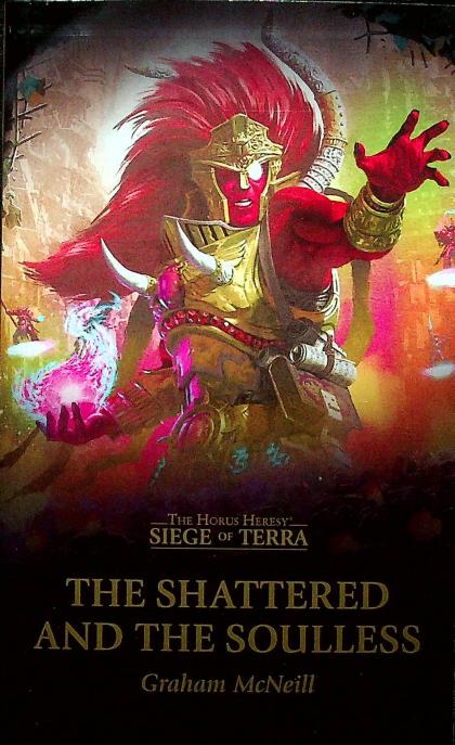 The Shattered and the Soulless