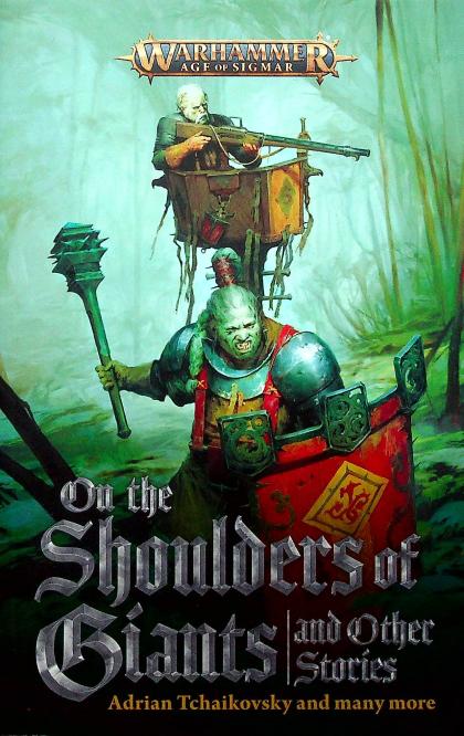 On the Shoulders of Giants and Other Stories