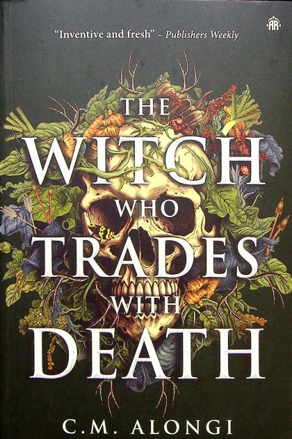 The Witch Who Trades with Death