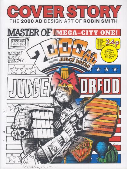 Cover Story: The 2000 AD Design Art of Robin Smith