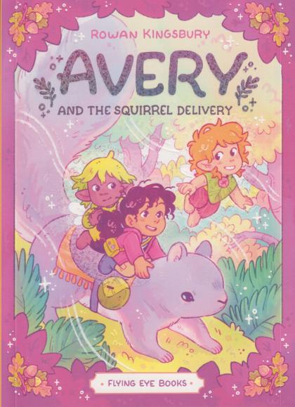 Avery and the Squirrel Delivery