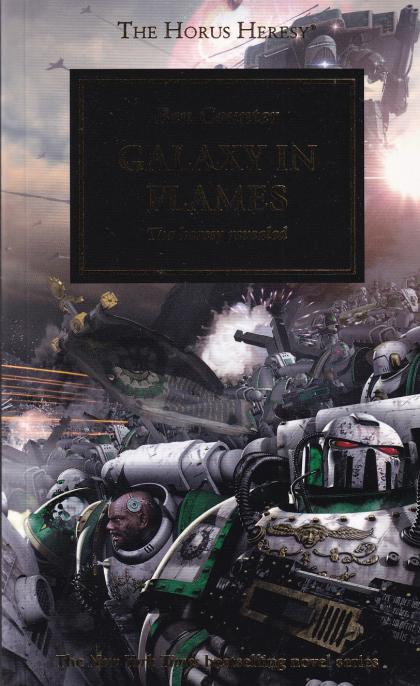 Galaxy in Flames: The Heresy Revealed