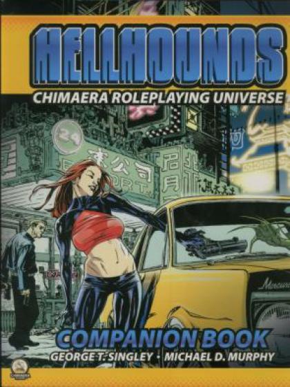 Chimaera RPG Universe: Hellhounds Companion Book