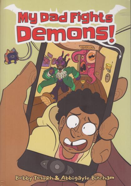 My Dad Fights Demons!