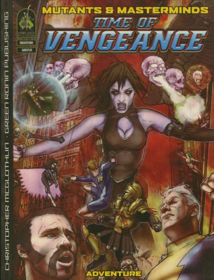 Mutants and Masterminds 2E: Time of Vengeance