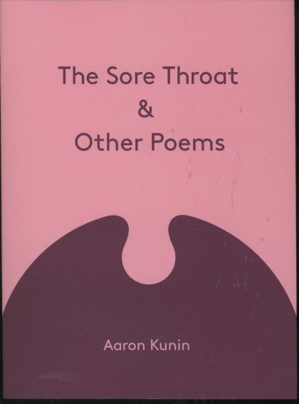 The Sore Throat and Other Poems