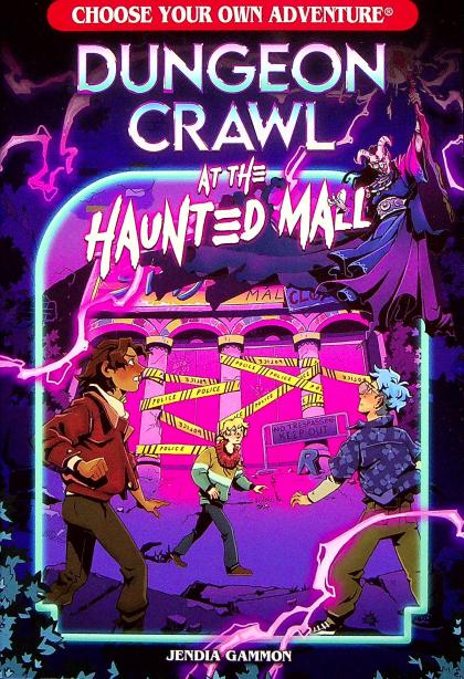 Dungeon Crawl at the Haunted Mall