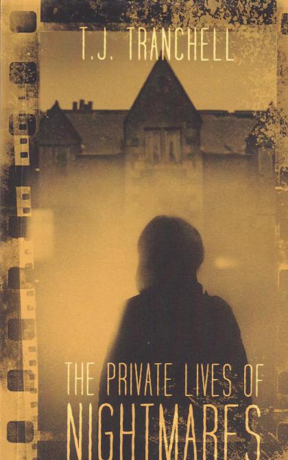 The Private Lives of Nightmares