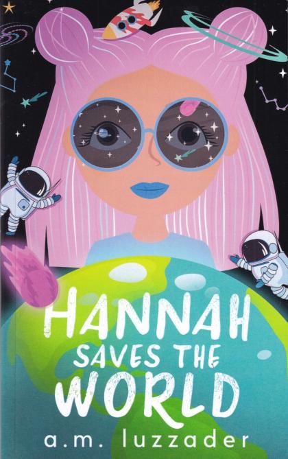 Hannah Saves the World
