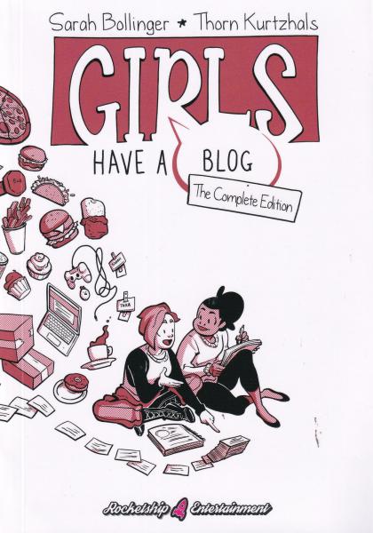 Girls Have a Blog: The Complete Edition