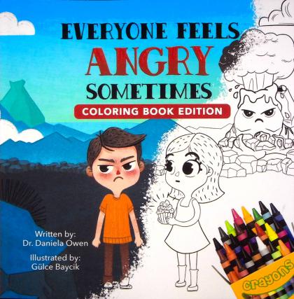 Everyone Feels Angry Sometimes: Coloring Book Edition