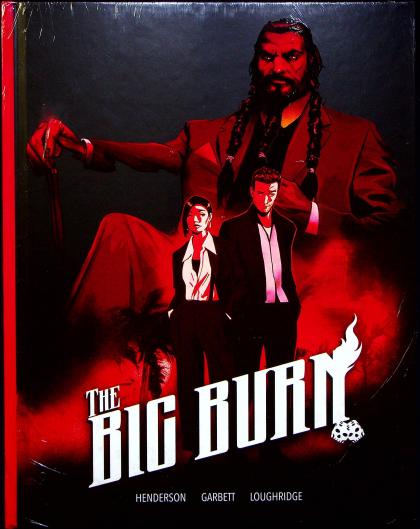 The Big Burn
