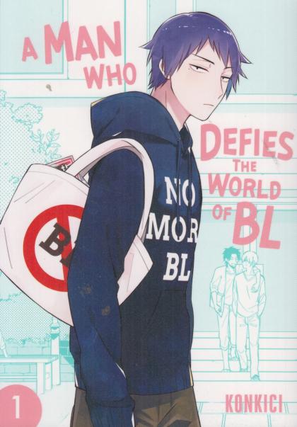 A Man Who Defies the World of BL