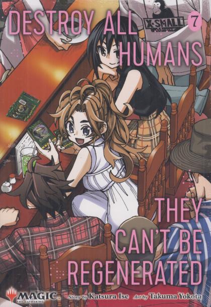 Destroy All Humans, They Can't Be Regenerated