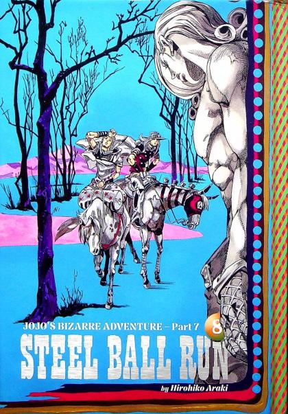 Jojo's Bizarre Adventure- Part 7: Steel Ball Run