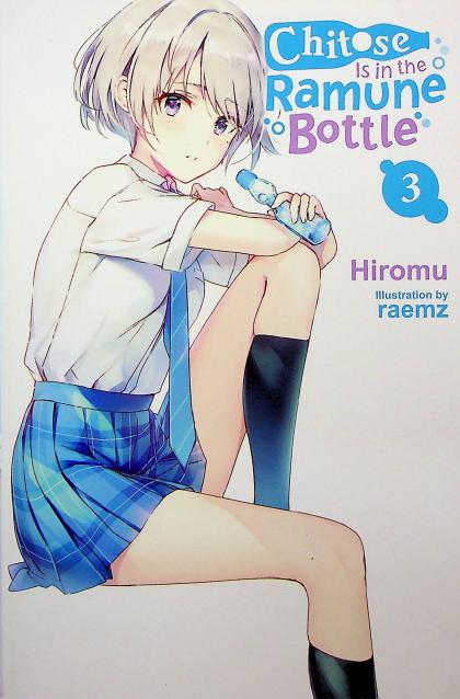 Chitose Is in the Ramune Bottle