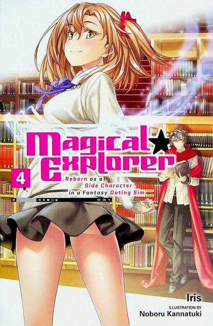Magical Explorer: Reborn as a Side Character in a Fantasy Dating Sim