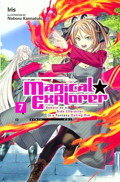 Magical Explorer: Reborn as a Side Character in a Fantasy Dating Sim